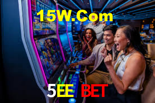 5EE Bet
