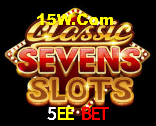 5EE Bet